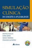 SIMULAÇÃO CLÍNICA DO CONCEITO À APLICABILIDADE