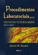 PROCEDIMENTOS LABORATORIAIS PARA TÉCNICOS VETERINÁRIOS