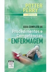 GUIA COMPLETO DE PROC. E COMPETENCIAS DE ENFERMAGEM 7/E